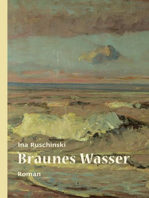 cover image of Braunes Wasser